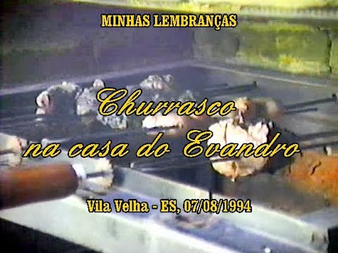 1/2 -  Vila Velha  -  Casa do Evandro  -  Churrasco  -  07 08 1994