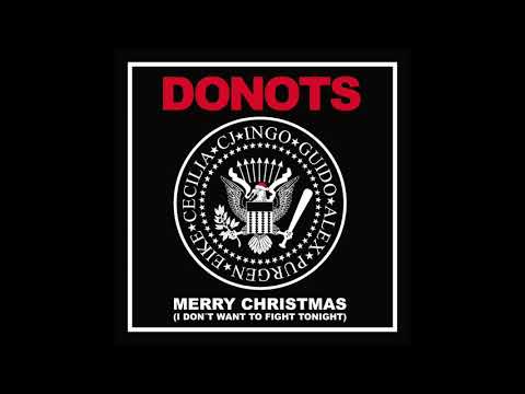 DONOTS feat. CJ (Ramones) & Cecilia (Baboon Show) - Merry Christmas (I Don't Want To Fight Tonight)