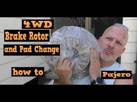 4wd (Pajero) Brake Pad and Rotor change - How to