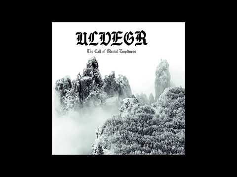 Ulvegr: The Call of Glacial Emptiness (Full Album 2014)