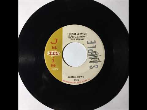 Darrell Howe & Group - I Make A Wish ~ OBSCURE teen doo wop teenage
