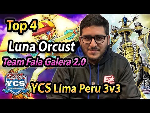 Top 4 YCS Lima 2019 LUNA ORCUST by Ramiro Garcia | Team Fala Galera 2.0