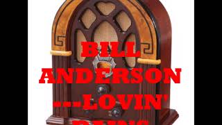 BILL ANDERSON   LOVIN&#39; PAINS