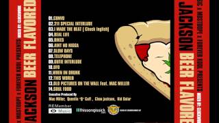 Choo Jackson - Old Pictures On The Wall ft. Mac Miller - Beer Flavored Pizza