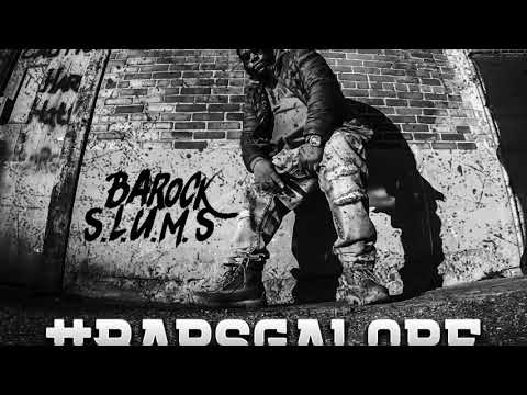 BAROCK S.L.U.M.S._#BARS GALORE _IN THE SCOPE 2 0