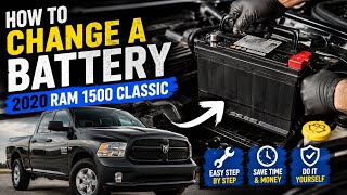 2020 RAM CLASSIC HOW TO REPLACE BATTERY DIY