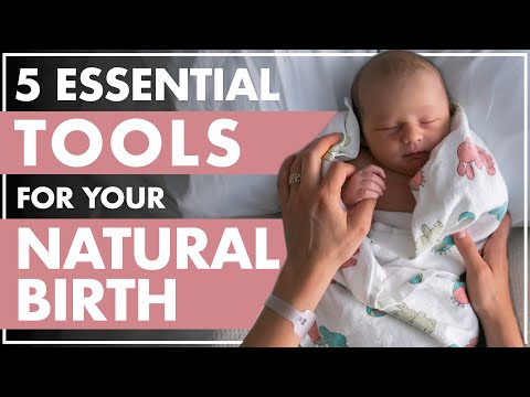 5 TOP TOOLS To Have A NATURAL BIRTH / How to Give Birth With NO EPIDURAL