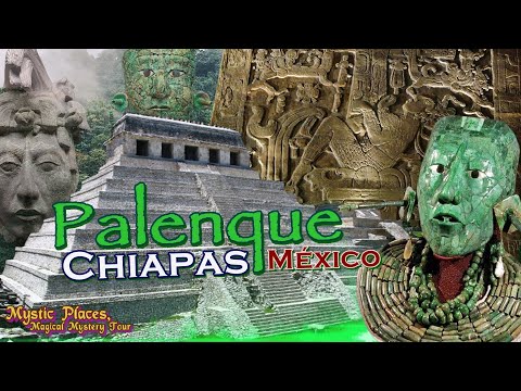 Palenque (Lakamha) Zona Arqueológica Maya | Chiapas México -Tomb of the Maya "Astronaut" Pakal Votan
