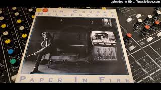 John Cougar Mellencamp- Paper in fire 1987