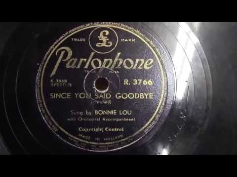 Bonnie Lou: Since you said goodbye. (1953).