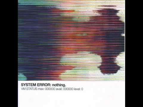 System Error - Something Strange Has Happened