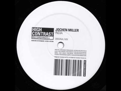 Jochen Miller ‎- India (Original Mix) [2005]
