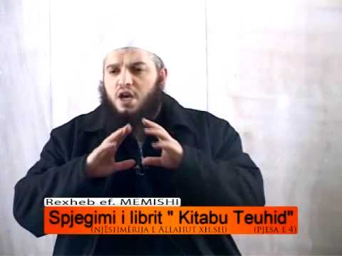004 Rexheb Memishi   Spjegimi i librit Kitabu teuhid 4