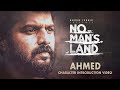 No Man S Land Malayalam Movie Character Introduction Video Sudhy Kopa As Ahmed