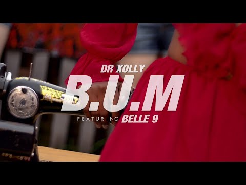 XOLLY ft BELLE 9 - B.U.M (OFFICIAL VIDEO)