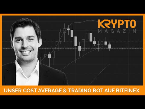 UNSER COST AVERAGE BOT & TRADING BOT AUF BITFINEX