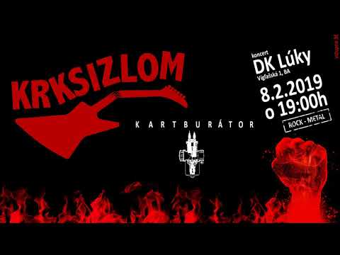 KRKSIZLOM + KARTBURÁTOR - Live - DK Lúky - 8.2.2019 - Pozvánka / Invitation