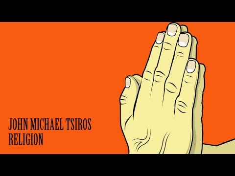 John Michael Tsiros - Religion