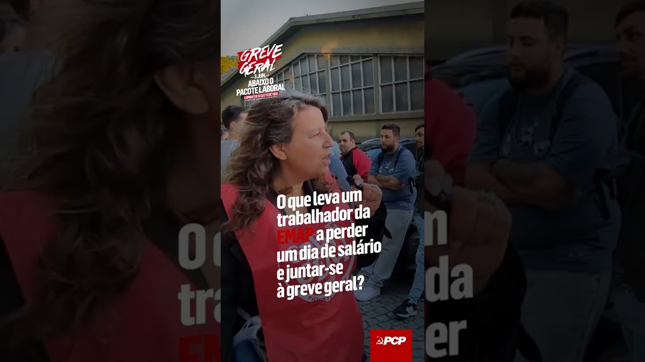 O que leva um trabalhador da EMAP a perder um dia de salário e juntar-se à greve geral?