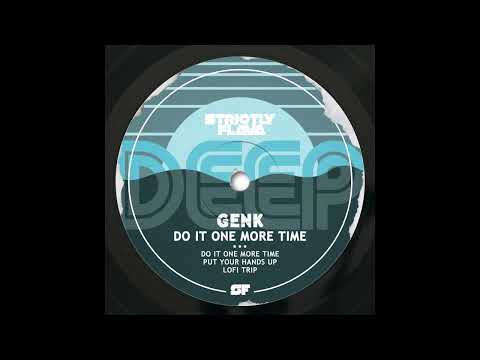 Genk - Do It One More Time