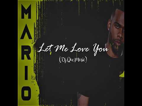 "Let me love you" - Mario | [Dj Que Moombahchill Remix] 🇵🇬