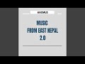 Music From East Nepal 2 0