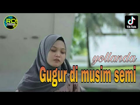 Yollanda - Gugur di musim semi ( Lirik video ) - Terbaru