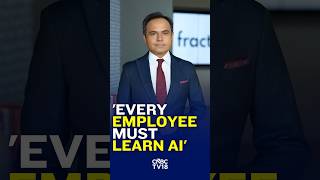 Every Employee In The Organisation Must Start Using AI Effectively: Fractal CEO | N18S