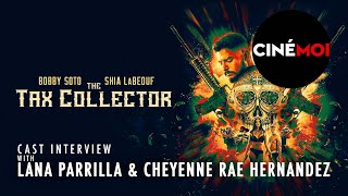 INNERview - THE TAX COLLECTOR 2020 with cast members Lana Parrilla & Cheyenne Rae Hernandez video