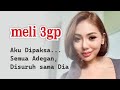 Meli 3GP Aku Dipaksa Semua Adegan Disuruh Sama Dia