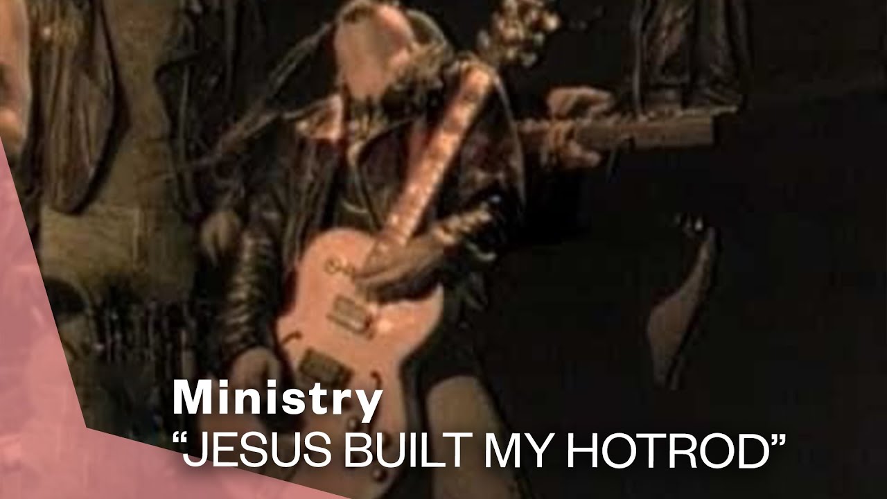 Ministry - Jesus Built My Hotrod (Official Music Video) | Warner Vault - YouTube