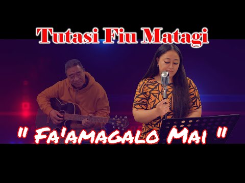 Tutasi Fiu Matagi - Fa'amagalo Mai (Music Video)