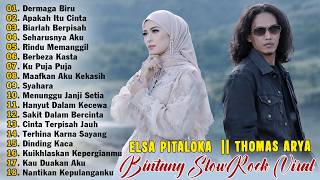 Download lagu DERMAGA BIRU - Thomas Arya, Elsa Pitaloka, Ipank, Yelse - Full Album Terbaru 2026 - Slow Rock Viral mp3