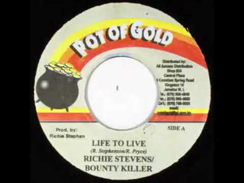 Richie Stephens & Bounty Killer - Life To Live (2001)