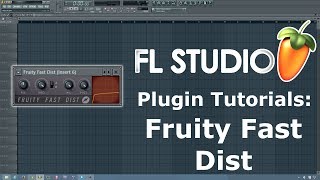 Video thumbnail for FL Studio Tutorial- How to Use Fruity Fast Dist by Beat School