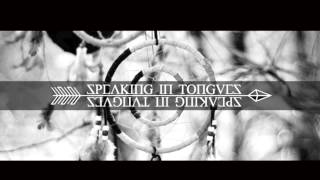 Speaking In Tongues - Here (Original Mix)