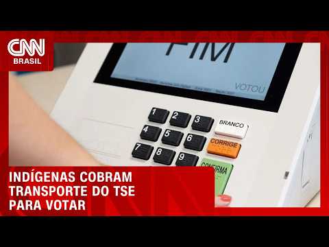 Indígenas e entidades cobram que TSE forneça transporte para votação | CNN 360º