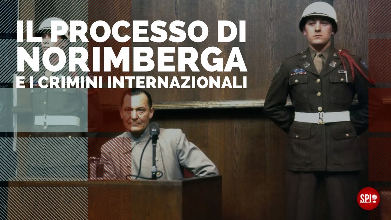 Il processo di Norimberga e i crimini internazionali