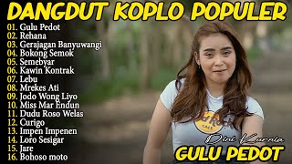 Download lagu DINI KURNIA - GULU PEDOT, GERAJAGAN, REHANA - FULL ALBUM DANGDUT KOPLO OSING BANYUWANGI VIRAL 2025 mp3