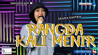 Download lagu RANGDA KALI MENIR COVER DIANA SASTRA mp3