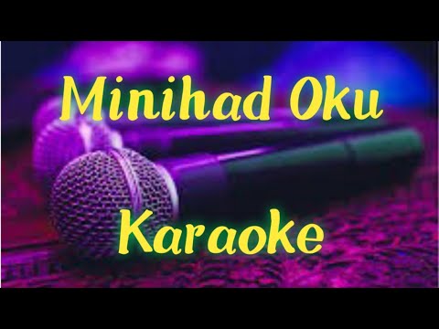 Minihad oku KARAOKE