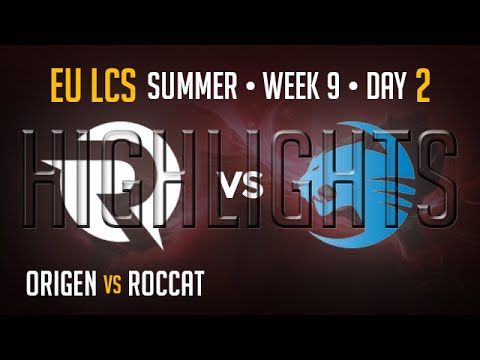 Origen vs Roccat HIGHLIGHTS | Week 9 Day 2 EU LCS Summer Split 2015 S5 | OG vs ROC W9D2