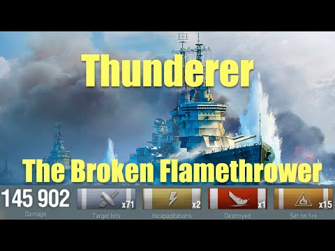 The Broken Fire Starter Battleship | Thunderer | World of Warships