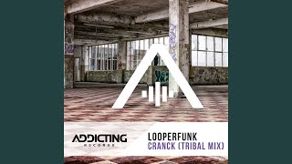 Cranck (Tribal Mix)