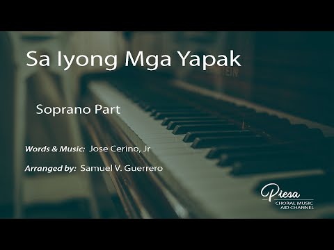 Sa Iyong Mga Yapak (Arr. Samuel Guerrero) - Soprano