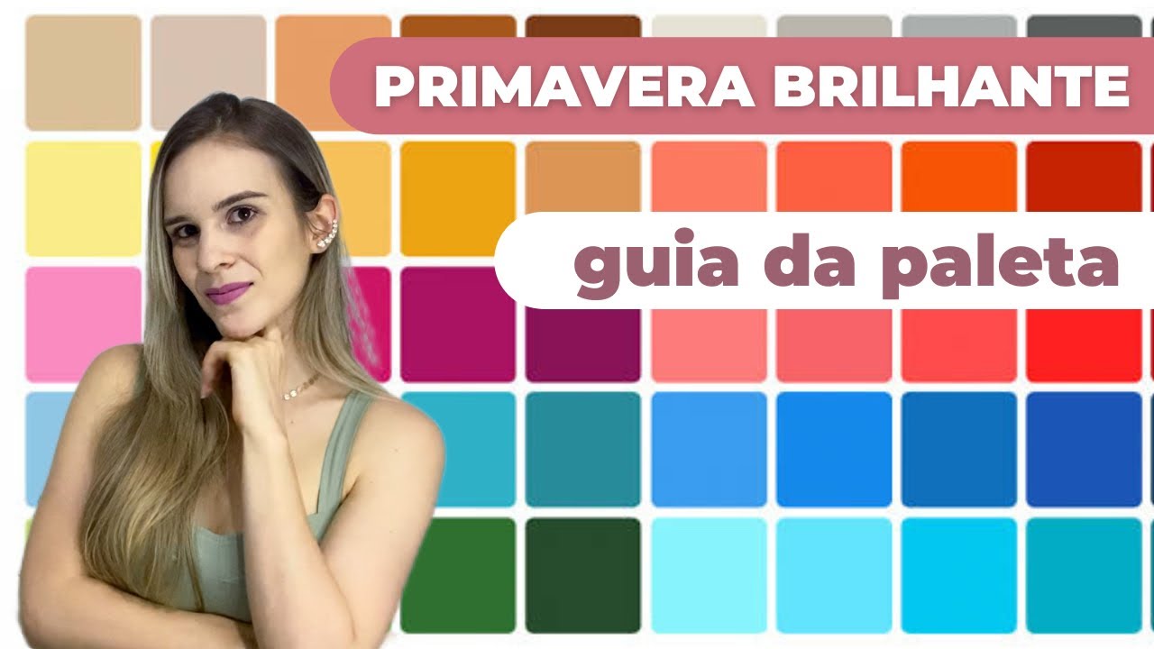 Coloração pessoal: paleta PRIMAVERA BRILHANTE (como usar, make, acessórios, cabelo, etc.)