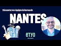 Présentation Des équipes Nantaises Etyo
