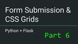 Python + Flask - Part 6 - Creating the Patient Registration Form and T