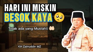 Download lagu Ceramah KH Zainuddin MZ | Jika Allah Sudah Berkehendak Tidak Ada yang Bisa Menghalanginya 🥺🤲🏻 mp3