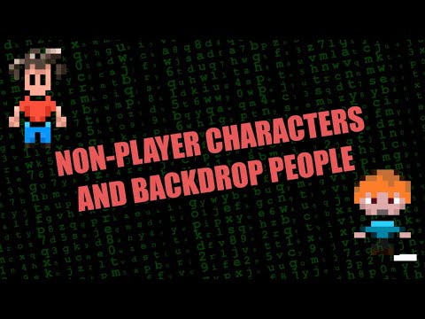 Non-Player Characters and Backdrop People